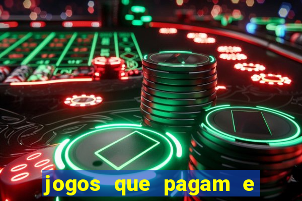 jogos que pagam e nao precisa depositar