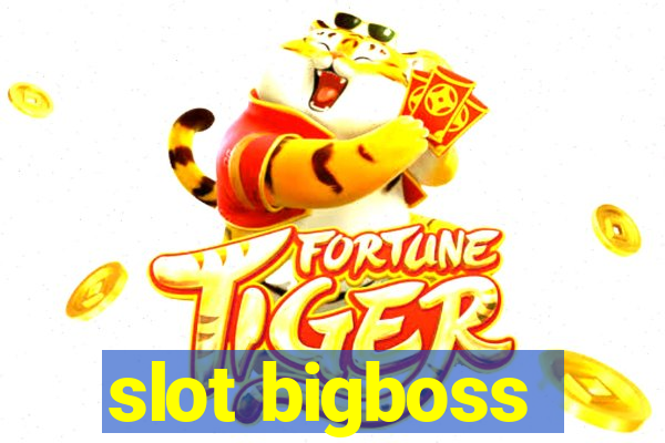 slot bigboss