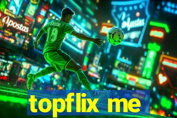 topflix me