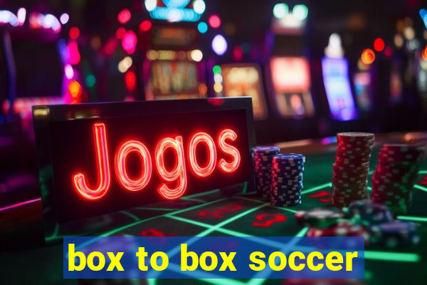 box to box soccer