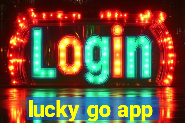 lucky go app