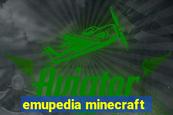 emupedia minecraft