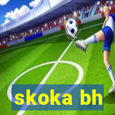 skoka bh