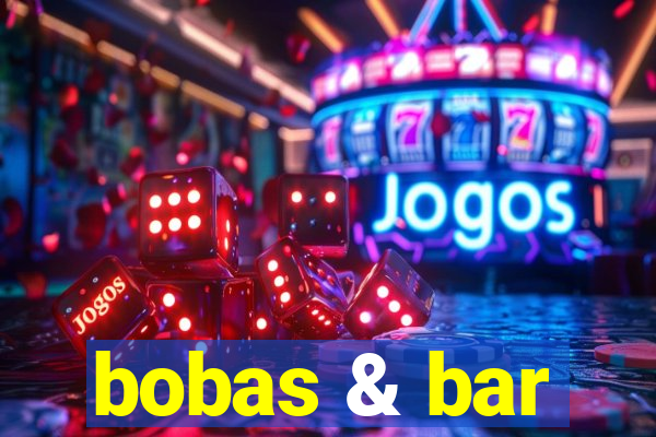 bobas & bar