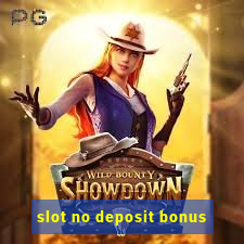 slot no deposit bonus