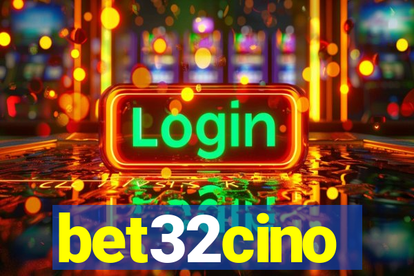 bet32cino