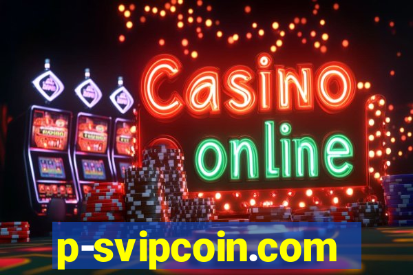 p-svipcoin.com