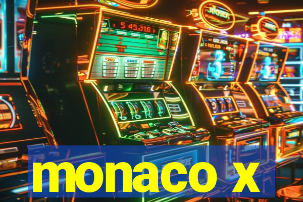 monaco x