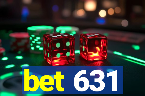 bet 631