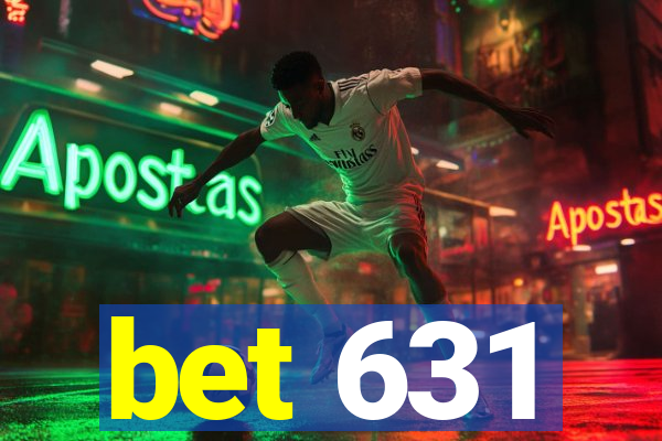 bet 631