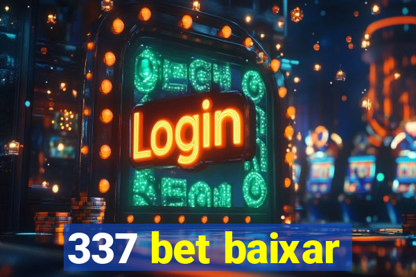 337 bet baixar