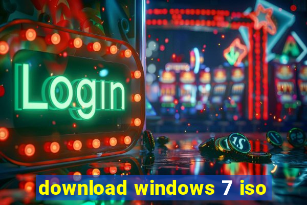 download windows 7 iso