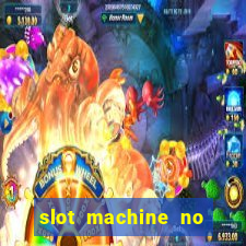 slot machine no deposit bonus