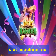 slot machine no deposit bonus