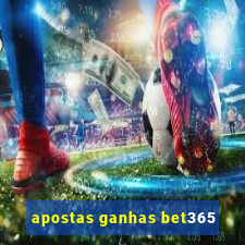 apostas ganhas bet365