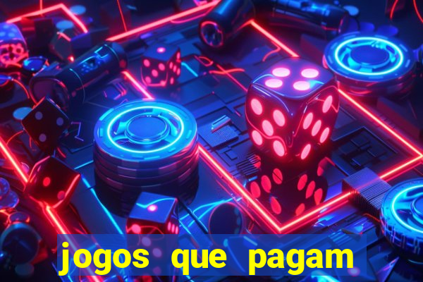 jogos que pagam pra jogar