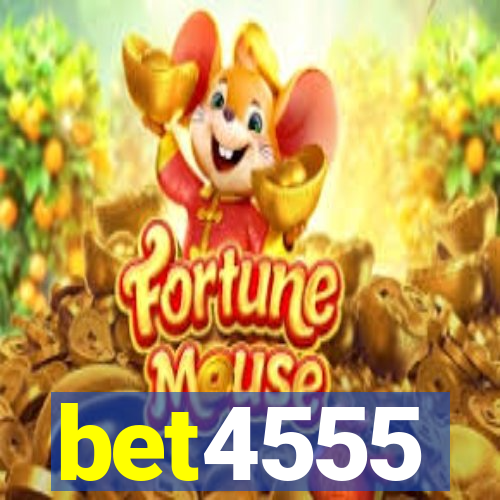 bet4555