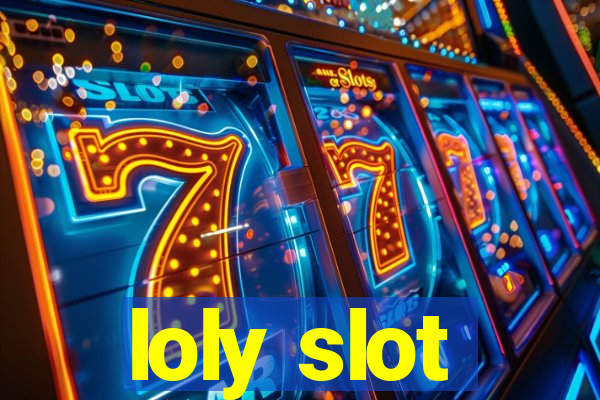 loly slot