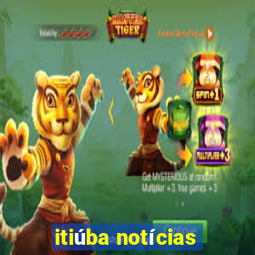 itiúba notícias