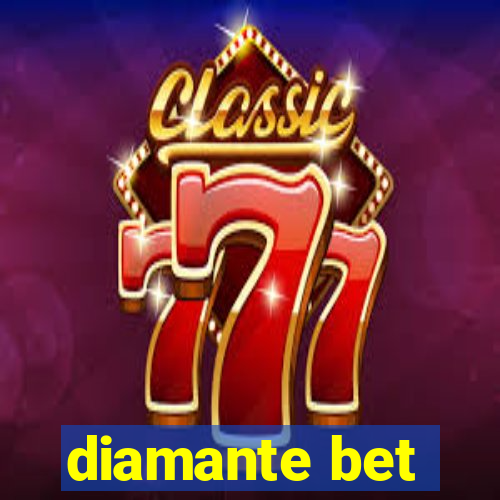 diamante bet