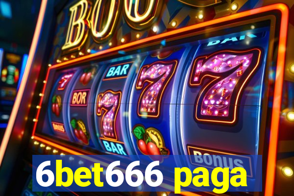 6bet666 paga