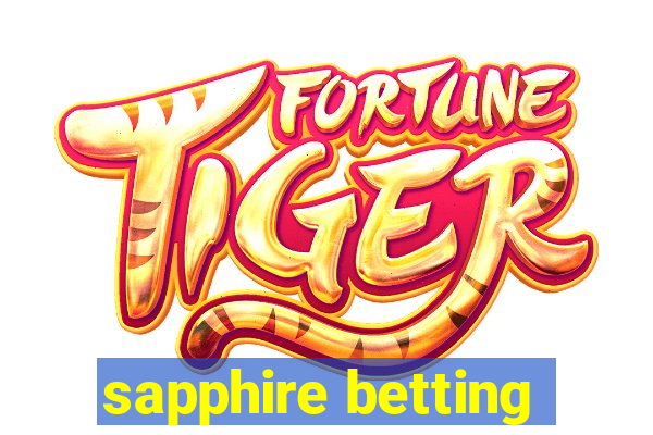 sapphire betting