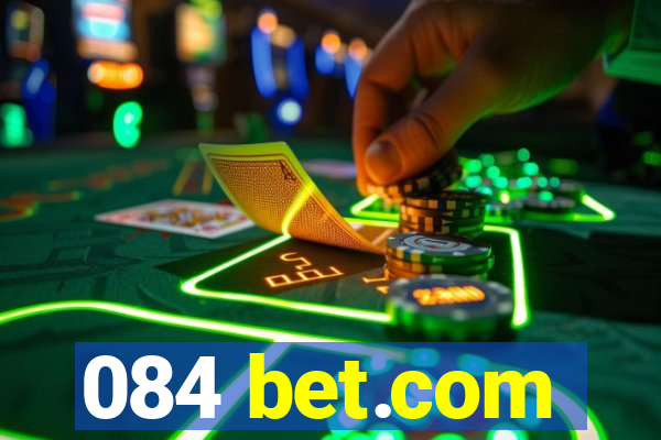 084 bet.com