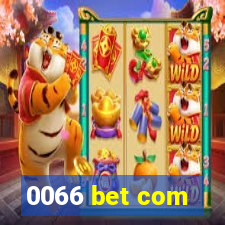 0066 bet com