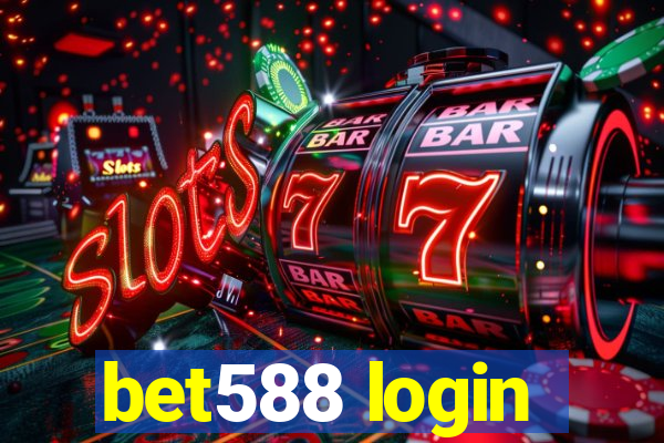 bet588 login