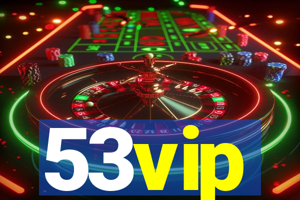 53vip