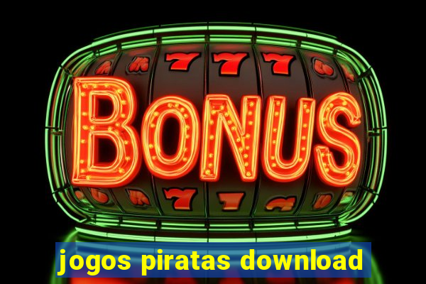 jogos piratas download