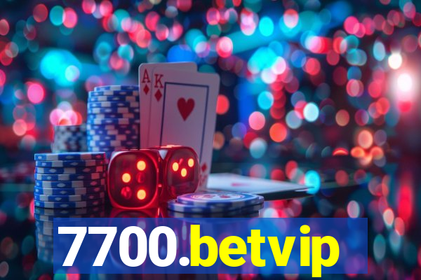 7700.betvip