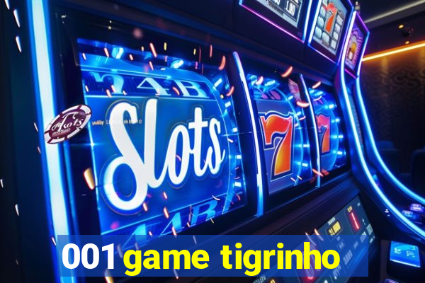 001 game tigrinho