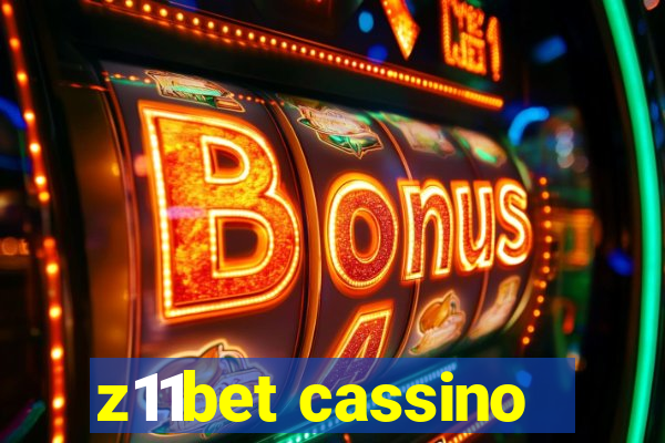 z11bet cassino