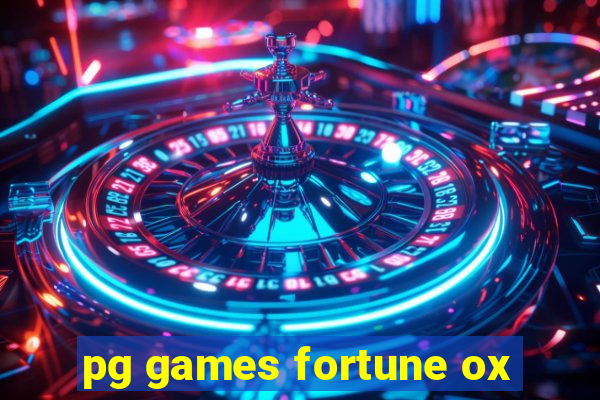 pg games fortune ox