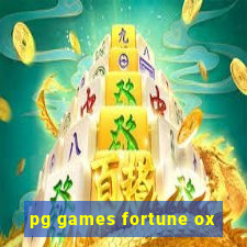 pg games fortune ox