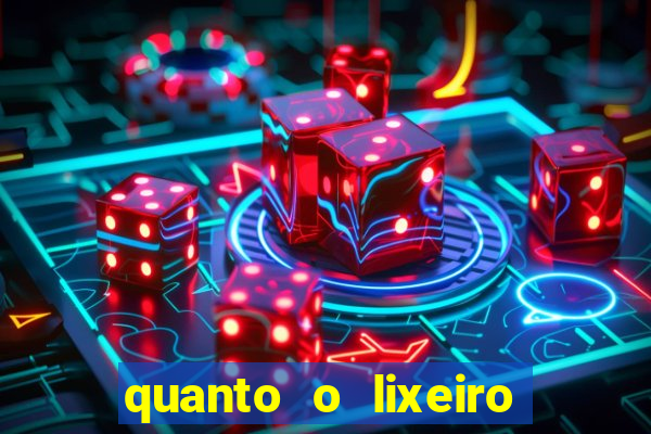 quanto o lixeiro ganha por ano