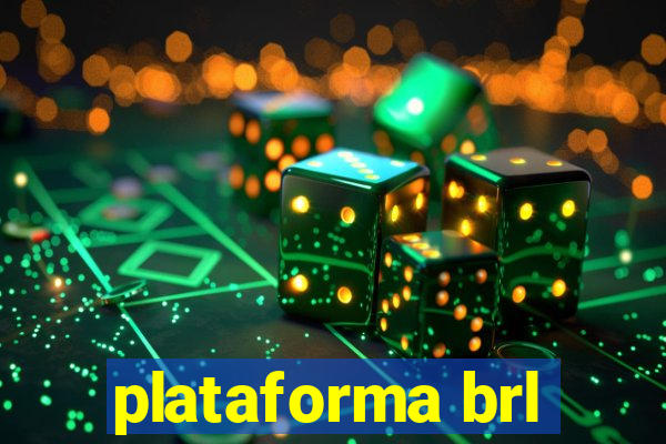 plataforma brl