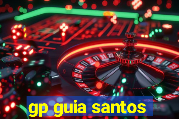 gp guia santos