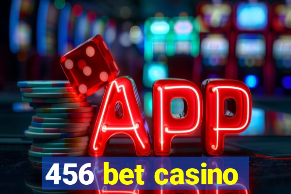 456 bet casino