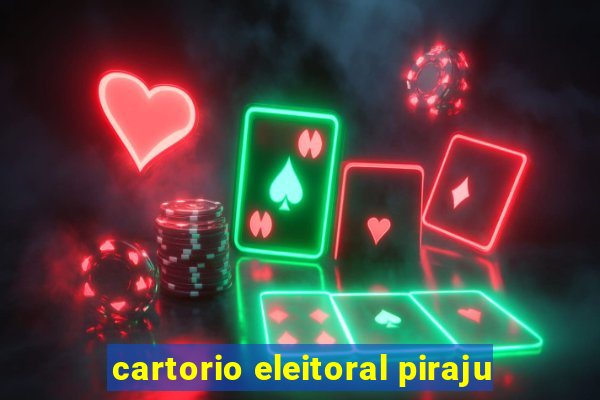 cartorio eleitoral piraju