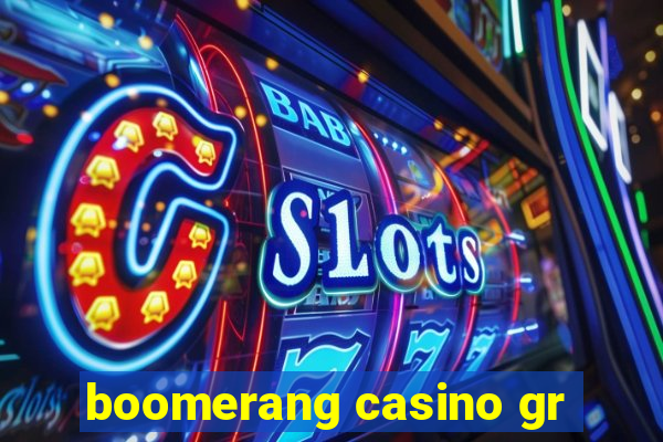 boomerang casino gr