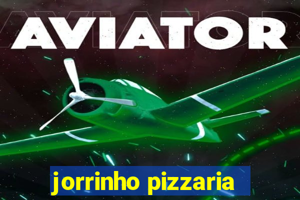 jorrinho pizzaria