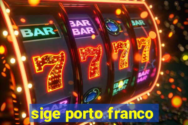 sige porto franco