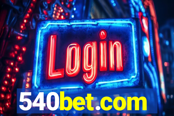 540bet.com