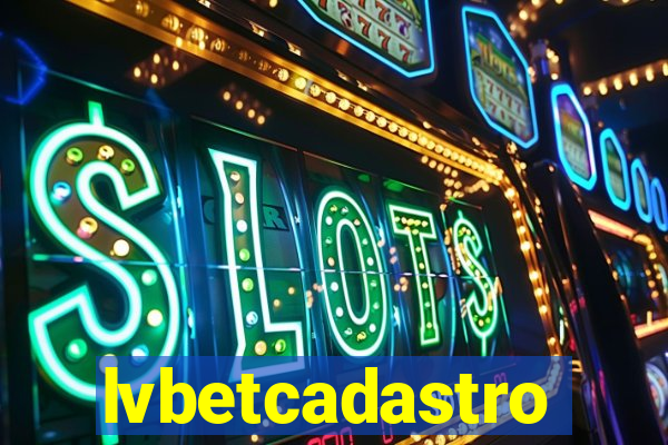 lvbetcadastro