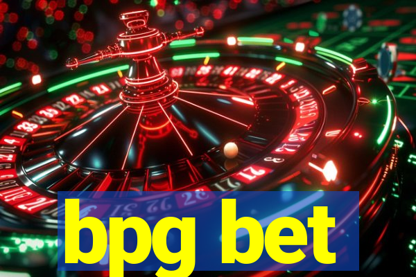 bpg bet