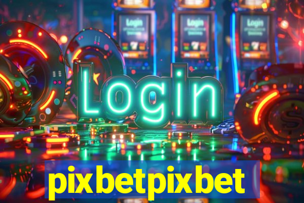 pixbetpixbet