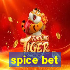 spice bet