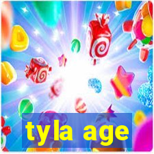 tyla age